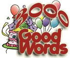 3000 Good Words!